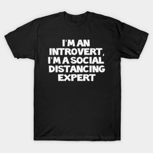 Social distancing introvert T-Shirt